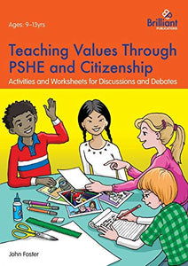 Teaching Values through PSHE and Citizenship 