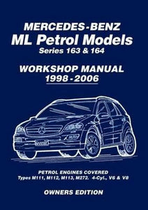 Mercedes-Benz ML Petrol Models Workshop Manual 1998-2006 