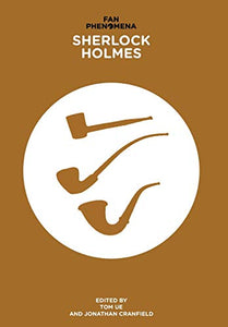 Fan Phenomena: Sherlock Holmes 