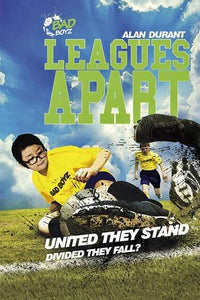 Leagues Apart - United They Stand - Divided They Fall? 