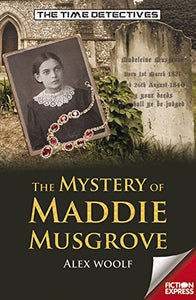 The Mystery of Maddie Musgrove 