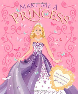 Make Me a Princess 