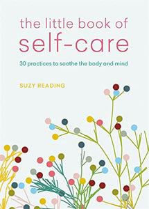 The Little Book of Self-care 