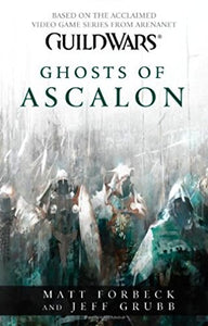 Guild Wars - Ghosts of Ascalon 