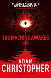 The Machine Awakes (The Spider Wars 2) 