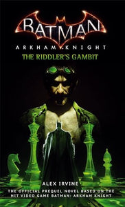 Batman: Arkham Knight - The Riddler's Gambit 