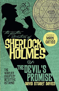 The Further Adventures of Sherlock Holmes: The Devil's Promise 