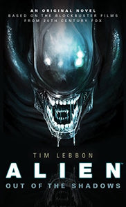 Alien - Out of the Shadows (Book 1) 