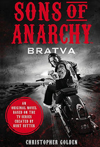 Sons of Anarchy - Bratva 