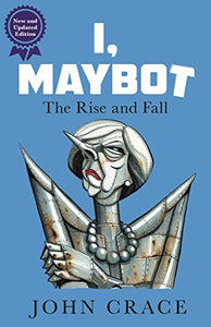 I, Maybot 