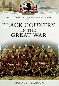 Black Country in the Great War 