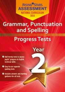 Rising Stars Assessment Grammar, Punctuation and Spelling Year 2 