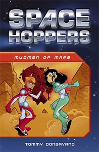 Space Hoppers: Mudmen of Mars 