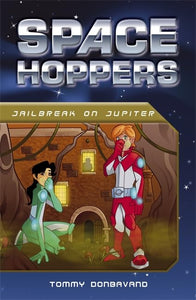 Space Hoppers: Jailbreak on Jupiter 