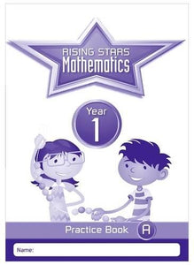 Rising Stars Mathematics Year 1 Practice Book A 