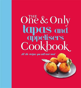 The One and Only Tapas Cookbook 