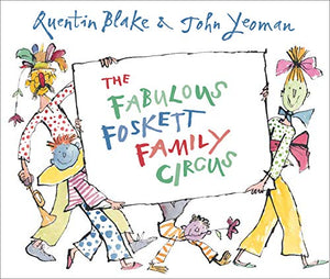 The Fabulous Foskett Family Circus 