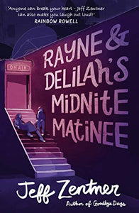 Rayne and Delilah's Midnite Matinee 