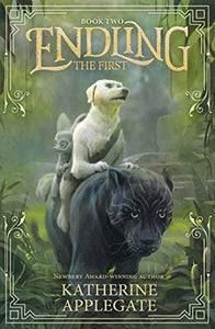 Endling: Book Two: The First 