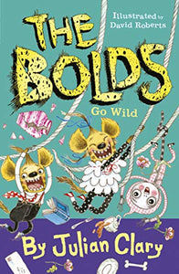 The Bolds Go Wild 