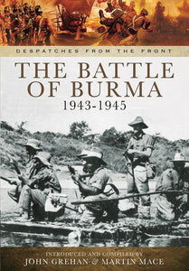 Battle for Burma 1943-1945 