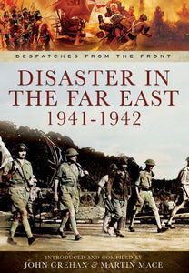 Disaster in the Far East 1941-1942 