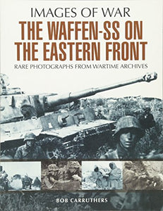 Waffen SS on the Eastern Front 