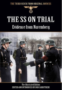 SS on Trial: Evidence from Nuremberg 