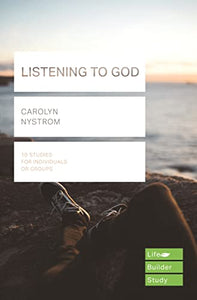 Listening to God (Lifebuilder Study Guides) 