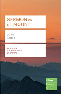 Sermon on the Mount (Lifebuilder Study Guides) 