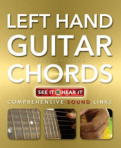 Left Hand Guitar Chords Made Easy 