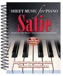 Satie: Sheet Music for Piano 