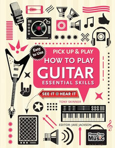 How to Play Guitar (Pick Up & Play) 