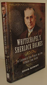 Whitechapel's Sherlock Holmes 