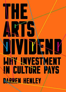 The Arts Dividend 