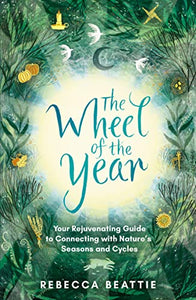 The Wheel of the Year 