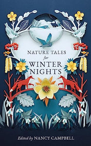 Nature Tales for Winter Nights 