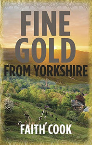 Fine Gold from Yorkshire 