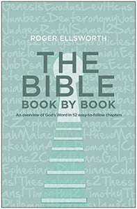 The Bible Book by Book: An Overview of God's Word 