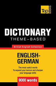 Theme-based dictionary British English-German - 9000 words 