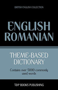 Theme-based dictionary British English-Romanian - 5000 words 