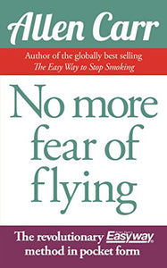 No More Fear of Flying 