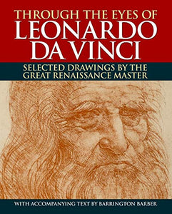 Through the Eyes of Leonardo da Vinci 