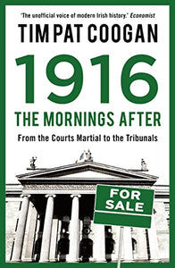 1916: The Mornings After 