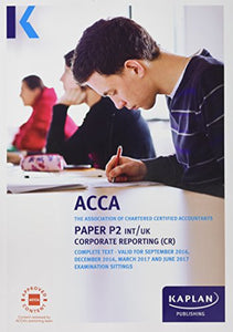 ACCA P2 Corporate Reporting (International and UK) - Complete Text 