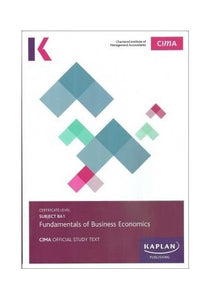 BA1 Fundamentals of Business Economics - Study Text 