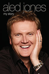 Aled Jones - My Story 