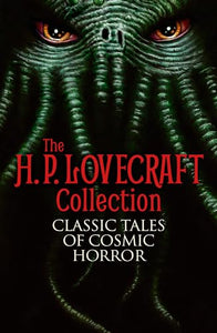 The H. P. Lovecraft Collection 