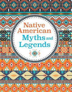 Native American Myths & Legends 