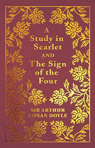 A Study in Scarlet & the Sign of the Four 